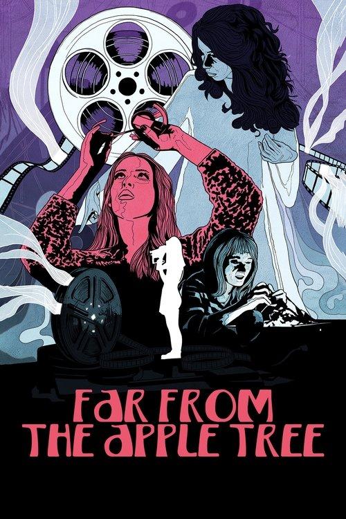 Far from the Apple Tree 2019 official movie poster