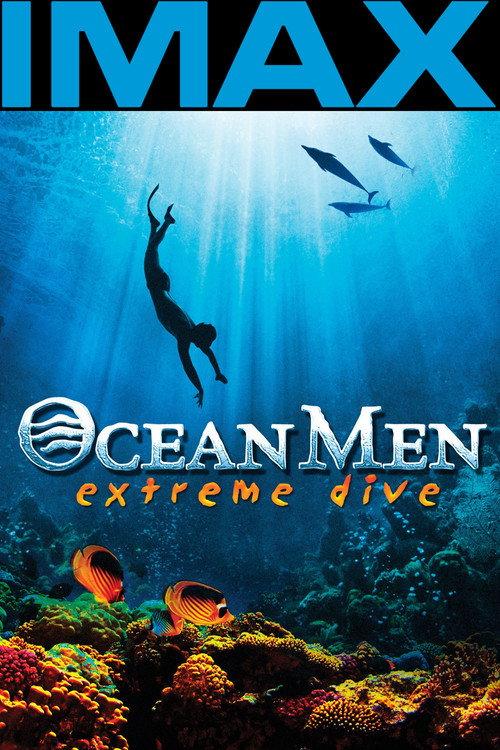 Ocean Men, Extreme Dive 2002 official movie poster