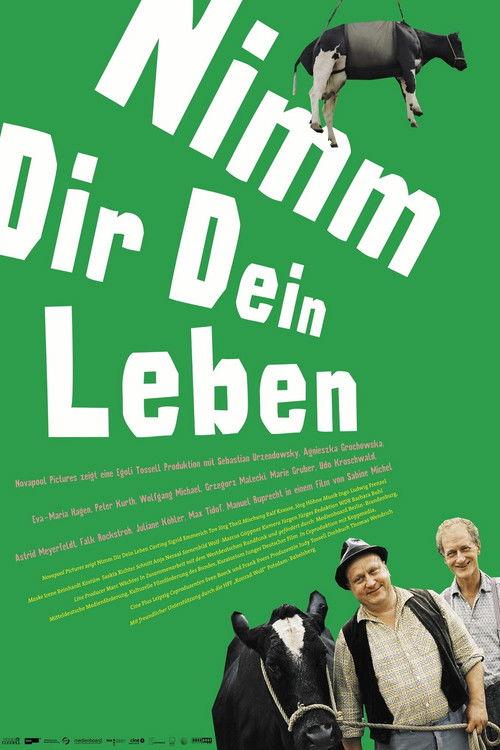 Nimm dir dein Leben 2007 official movie poster