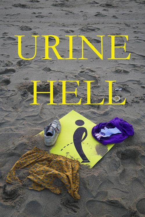 Urine Hell 2020 official movie poster