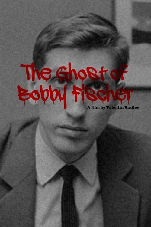 The Ghost of Bobby Fischer 2024 official movie poster