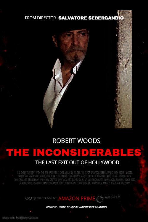 The Inconsiderables: Last Exit Out of Hollywood 2020 official movie poster