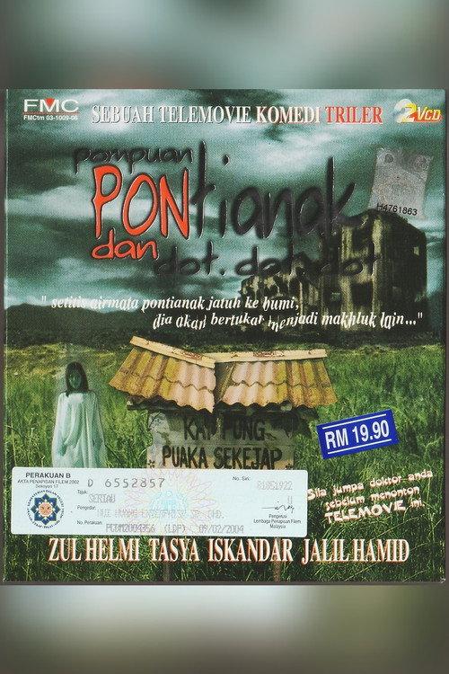 PEREMPUAN, PONTIANAK DAN DOT DOT 2016 official movie poster