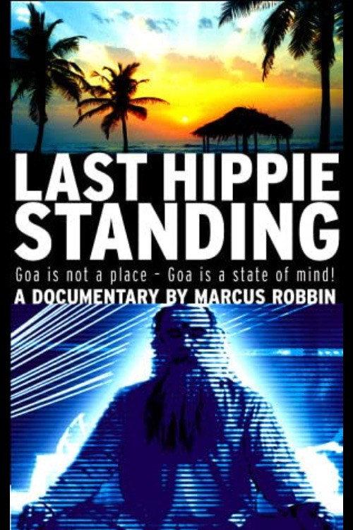 Last Hippie Standing 2002 official movie poster