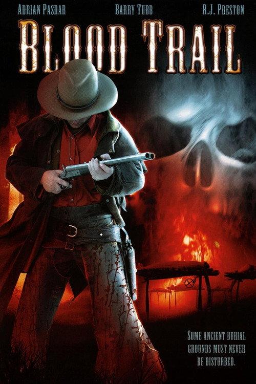 Blood Trail 2005 official movie poster
