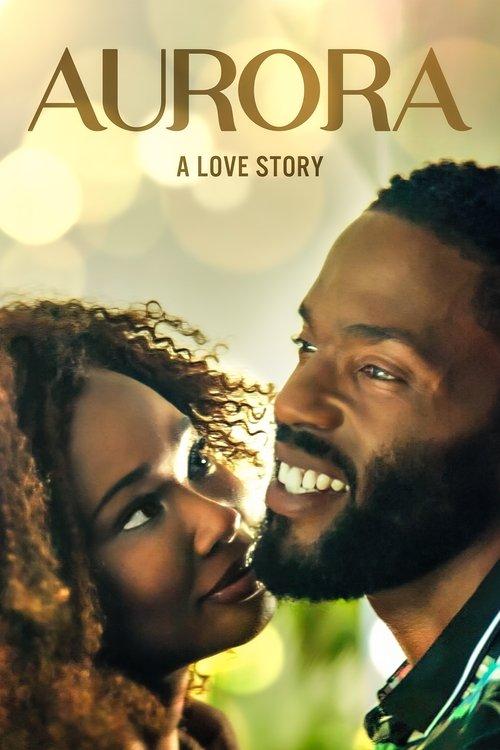Aurora: A Love Story 2023 official movie poster