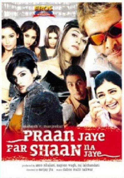 Praan Jaye Par Shaan Na Jaye 2003 official movie poster