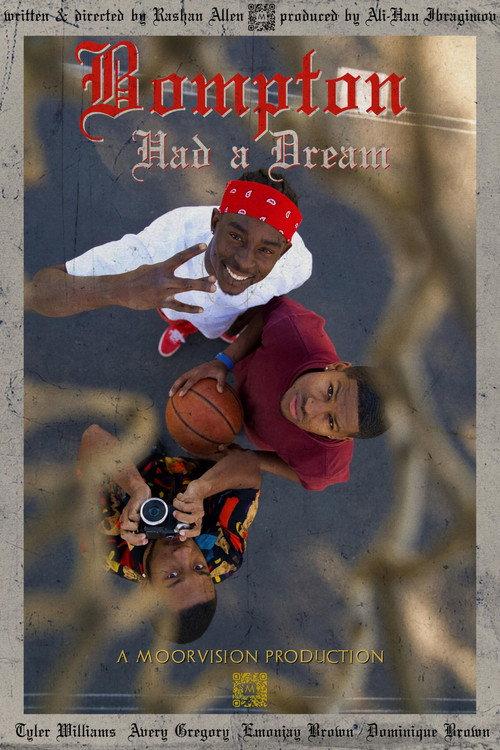 Bompton Had a Dream 2020 official movie poster