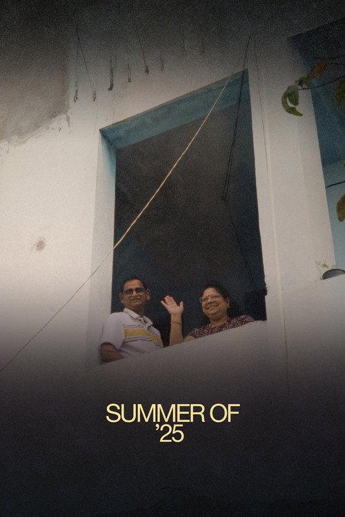 Summer of ‘25 2025 official movie poster