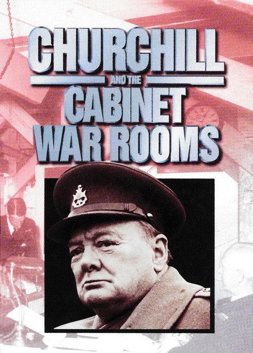 Churchill and the Cabinet War Rooms  official movie poster