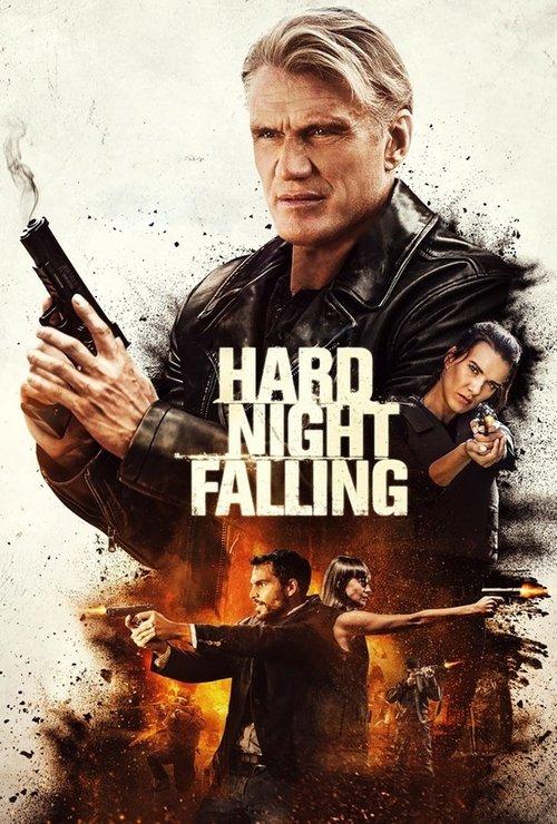 Hard Night Falling 2019 official movie poster