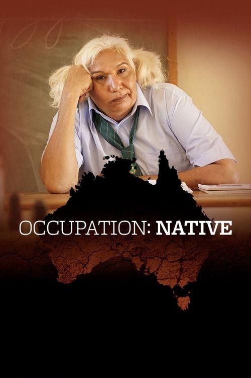 Occupation: Native 2017 official movie poster