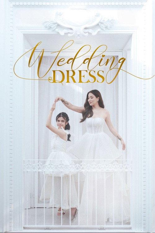 Wedding Dress 2022 official movie poster