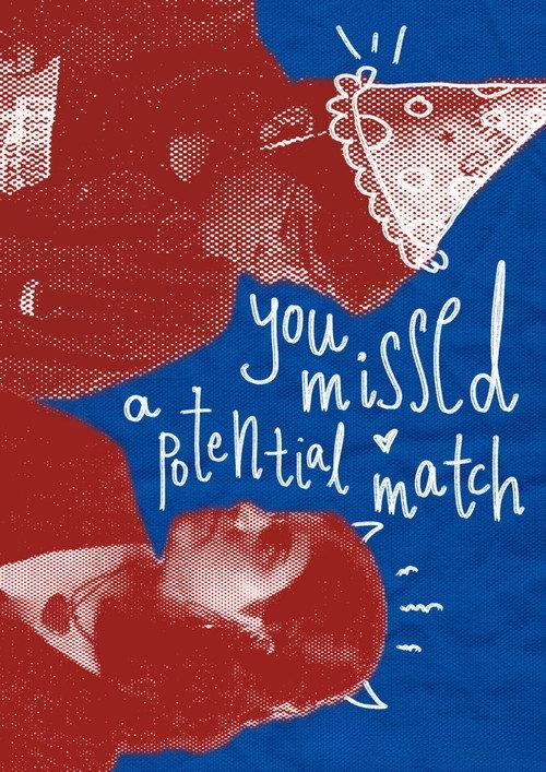 You Missed A Potential Match  official movie poster