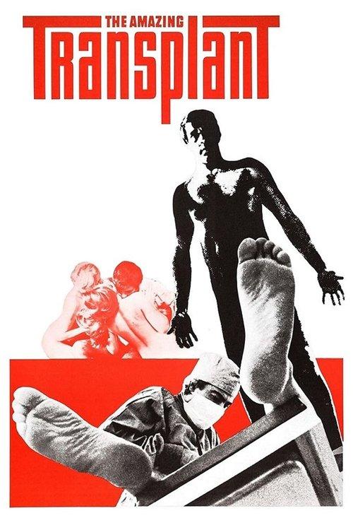 The Amazing Transplant 1971 official movie poster