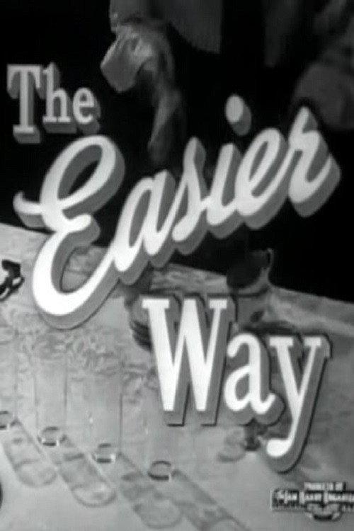 The Easier Way 1946 official movie poster
