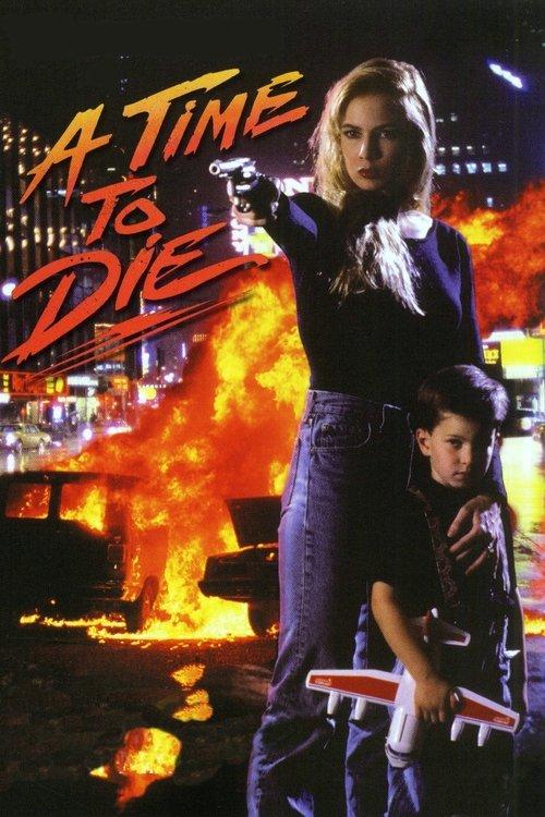 A Time to Die 1991 official movie poster