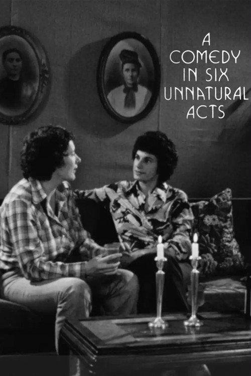A Comedy in Six Unnatural Acts 1975 official movie poster