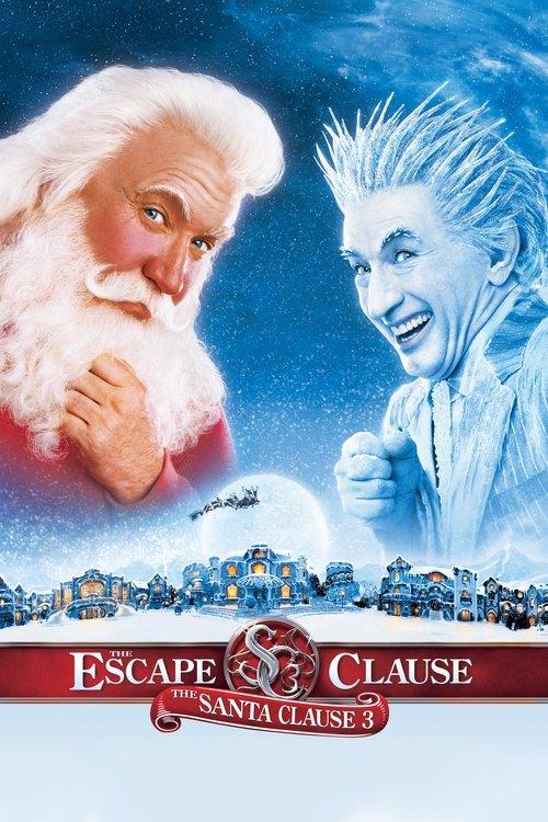 The Santa Clause 3: The Escape Clause 2006 official movie poster