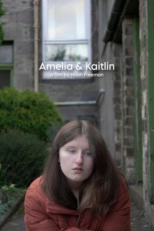 Amelia & Kaitlin 2023 official movie poster