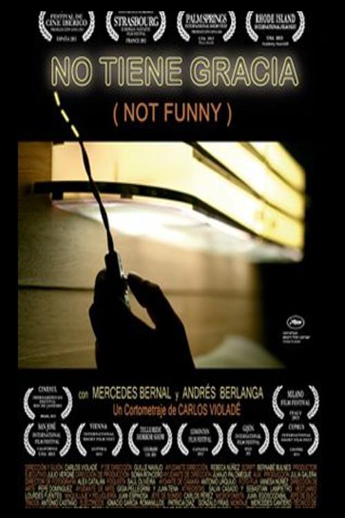 Not Funny 2012 official movie poster
