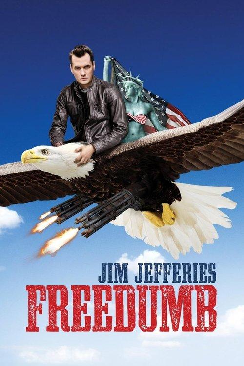 Jim Jefferies: Freedumb 2016 official movie poster