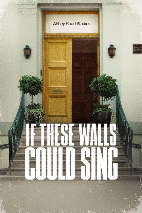 If These Walls Could Sing 2022 official movie poster