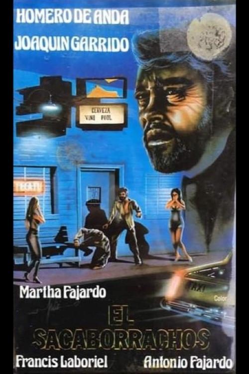 El sacaborrachos 1988 official movie poster