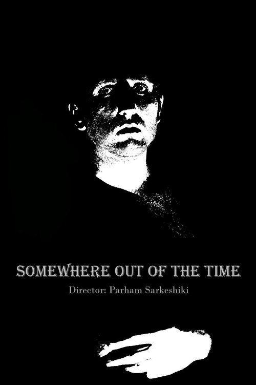 Somewhere out of the time 2014 official movie poster