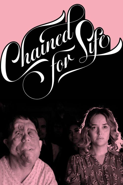 Chained for Life 2019 official movie poster