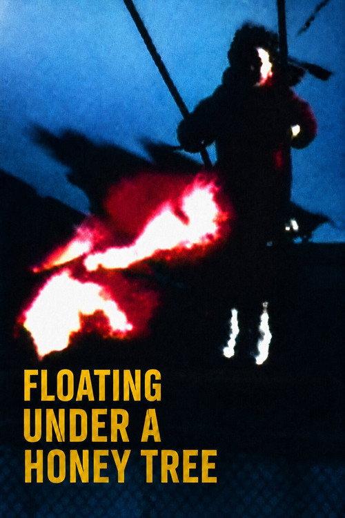 Floating under a Honey Tree 1998 official movie poster