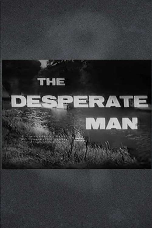 The Desperate Man 1959 official movie poster