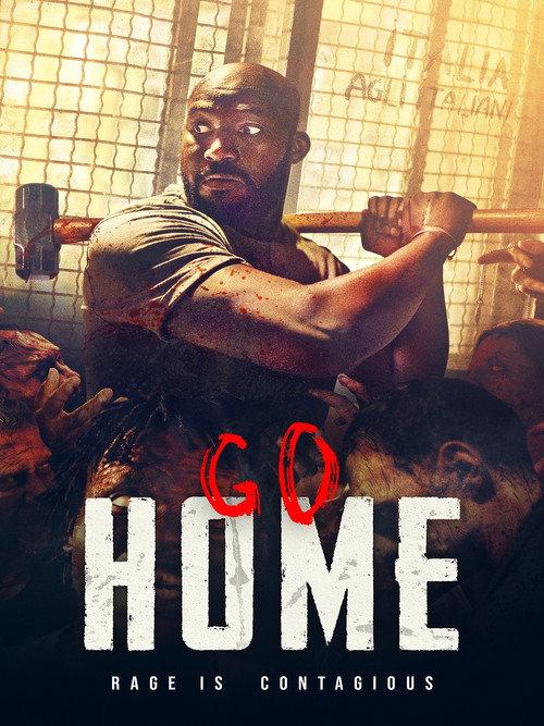 Go Home 2019 official movie poster