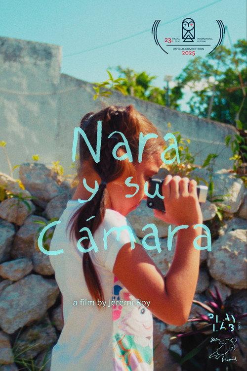 Nara and Her Camera 2025 official movie poster