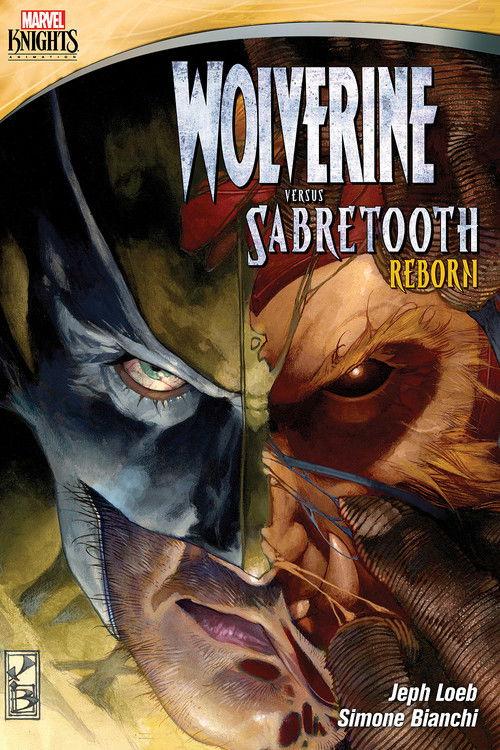 Wolverine Versus Sabretooth: Reborn 2015 official movie poster