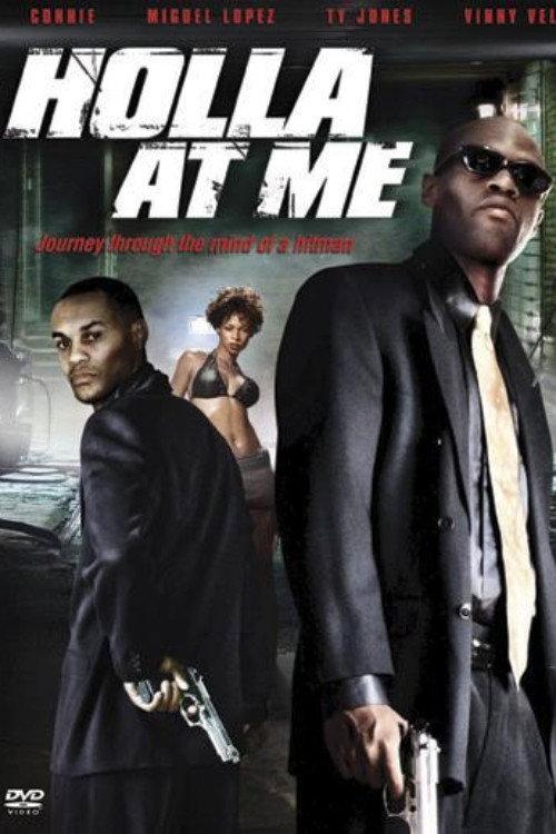 Holla at Me 2007 official movie poster
