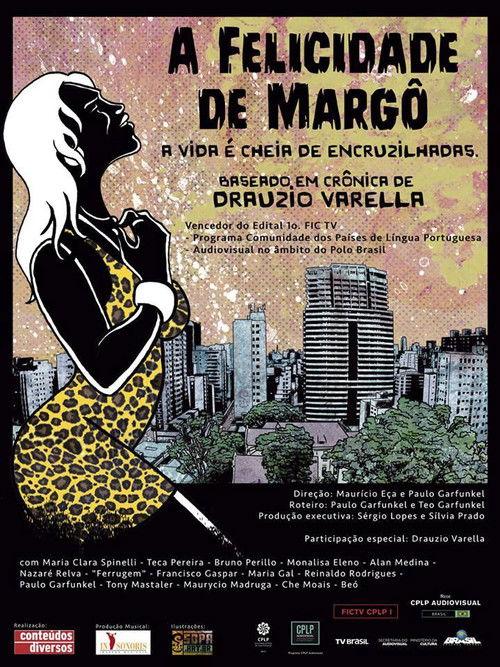 A Felicidade de Margô 2017 official movie poster