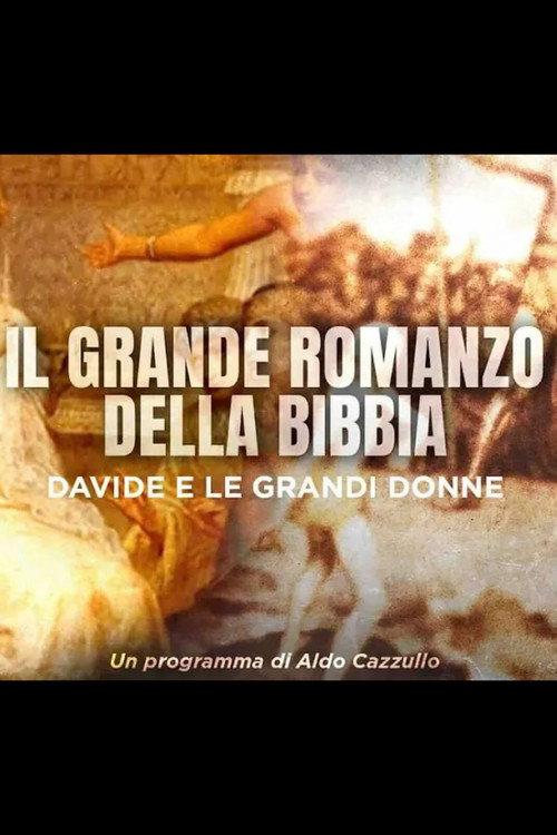 Il Grande Romanzo della Bibbia - Davide e le grandi donne 2025 official movie poster