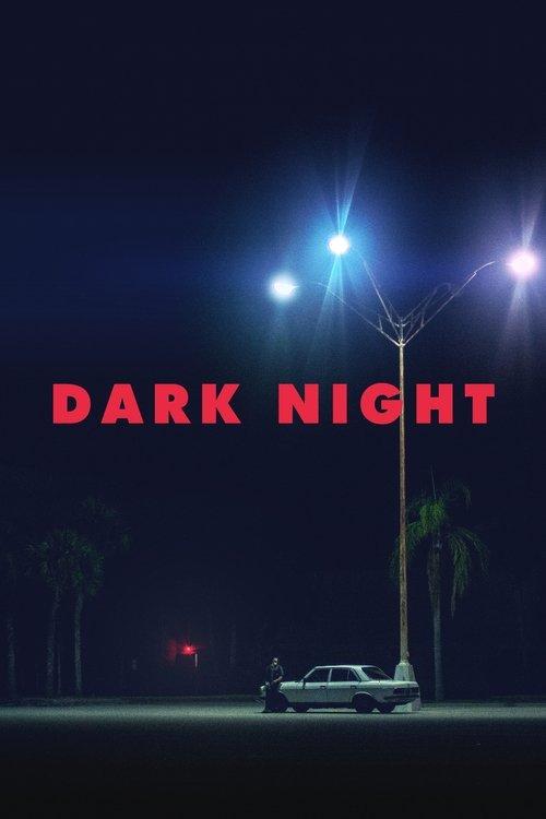 Dark Night 2017 official movie poster