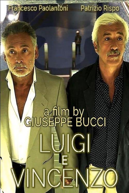 Luigi and Vincenzo 2013 official movie poster
