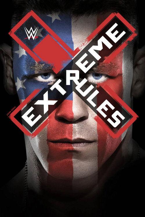 WWE Extreme Rules 2015 2015 official movie poster