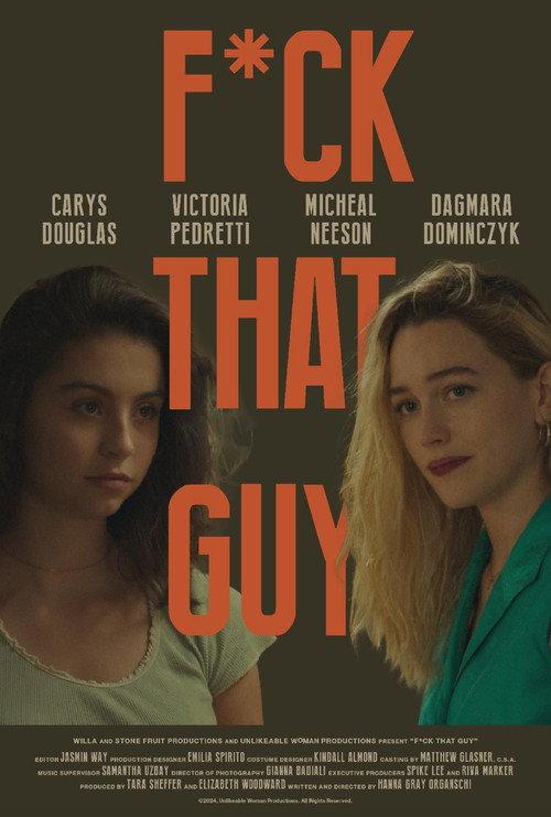 F*ck That Guy 2024 official movie poster