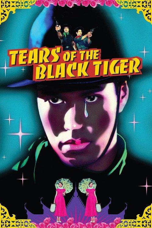 Tears of the Black Tiger 2000 official movie poster