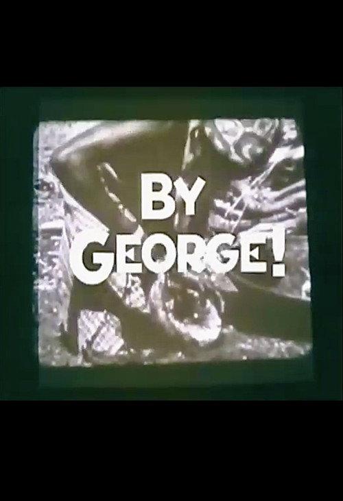 By George! 1982 official movie poster