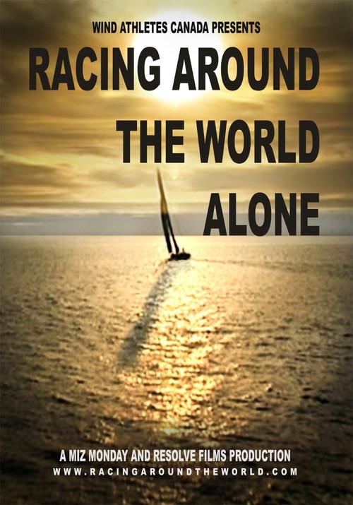 Racing Around the World Alone 2010 official movie poster