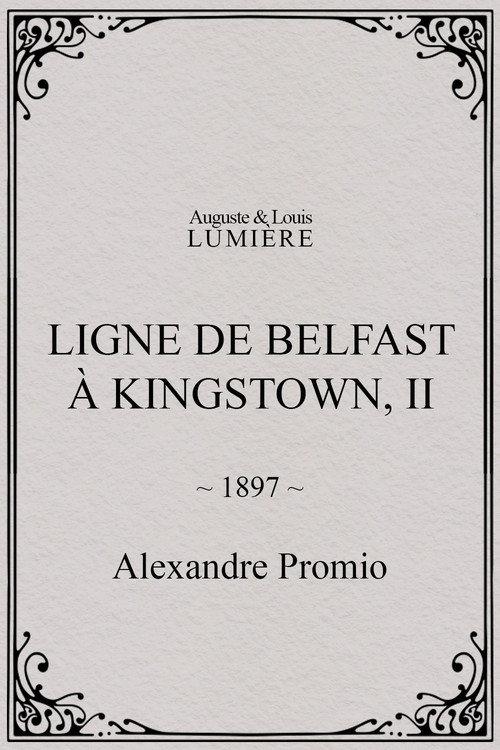 Ligne de Belfast à Kingstown, II 1897 official movie poster