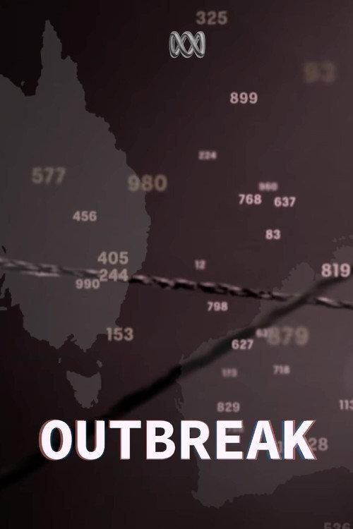 Outbreak: How Australia Lost Control 2021 official movie poster