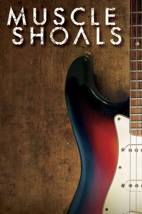 Muscle Shoals 2013 official movie poster