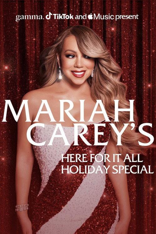 Mariah Carey's Here For It All Holiday Special 2025 official movie poster