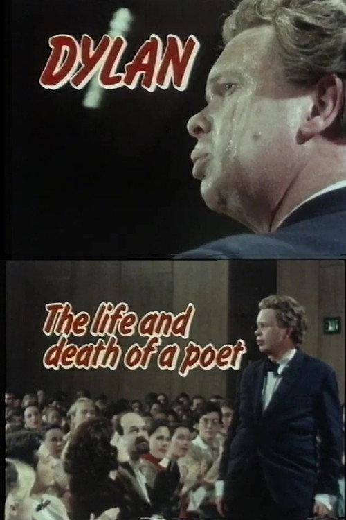 Dylan: The Life and Death of a Poet 1978 official movie poster